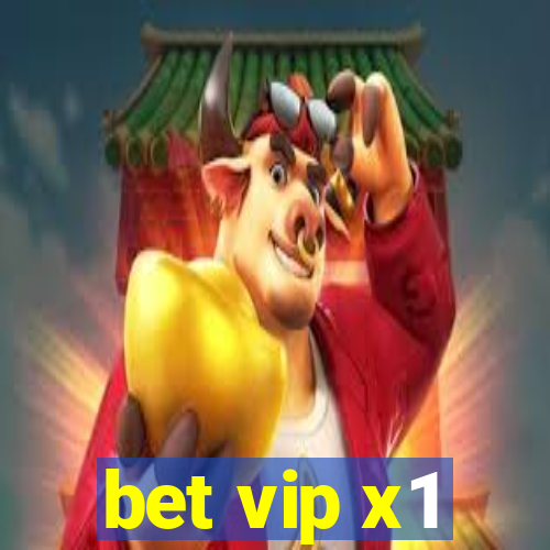 bet vip x1